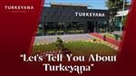 Let Us Take You To Turkeyana | Turkeyana | Turkey | Aesthetics